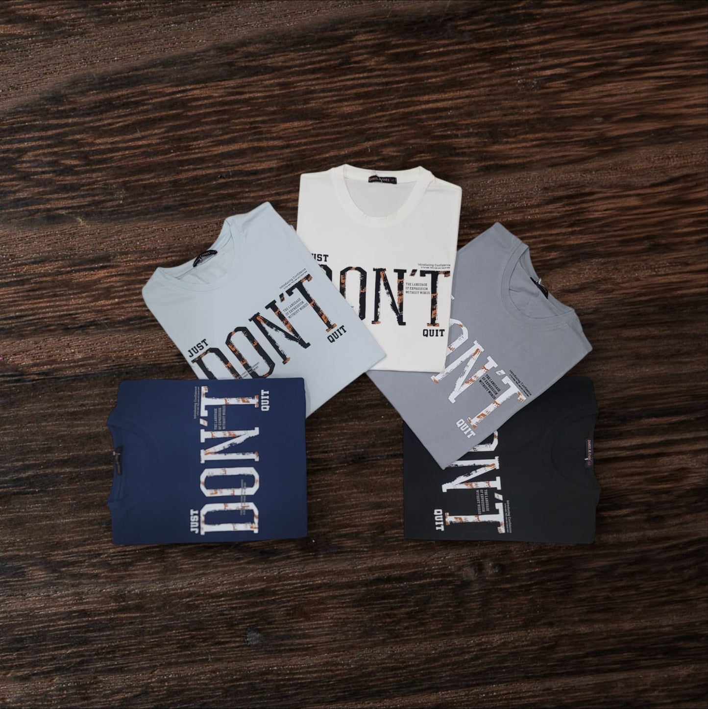 DON'T QUIT T-shirt
