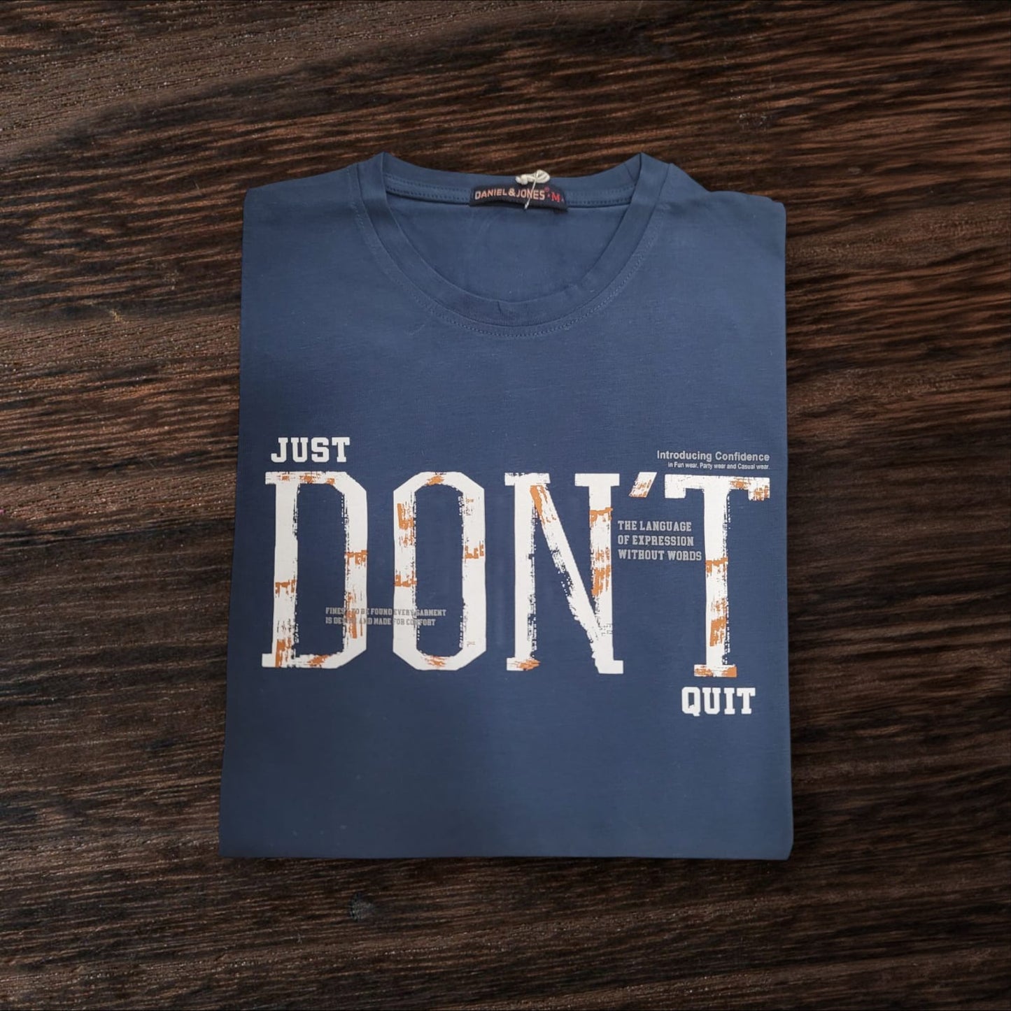 DON'T QUIT T-shirt