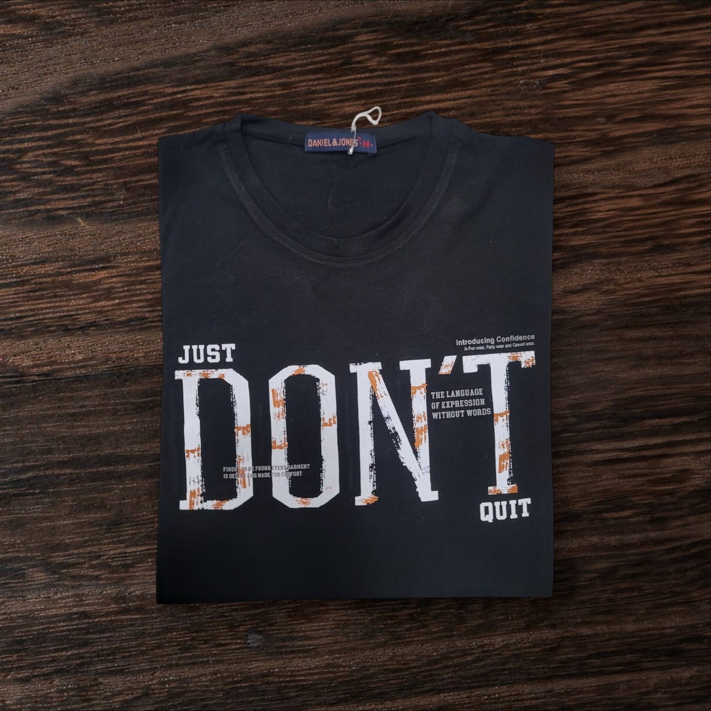 DON'T QUIT T-shirt
