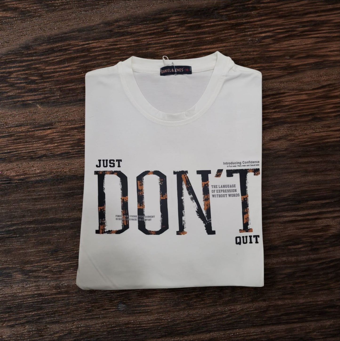 DON'T QUIT T-shirt