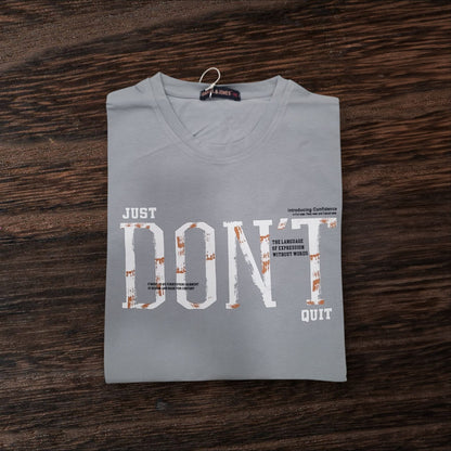 DON'T QUIT T-shirt