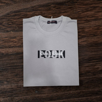 DONT'T BACK Oversized T-shirt