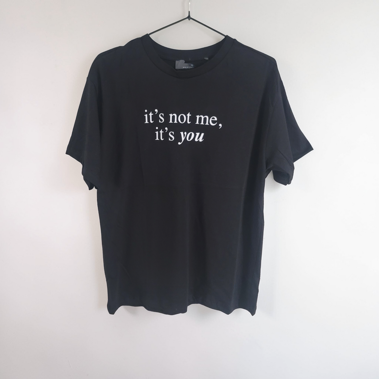 It's Not Me T-Shirt - Oversized